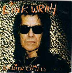 Link Wray : Indian Child